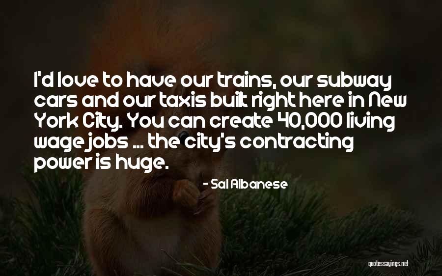 Trains And Love Quotes By Sal Albanese Trains And Love Quotes By Sal Albanese