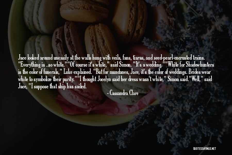 Trains Of Thought Quotes By Cassandra Clare