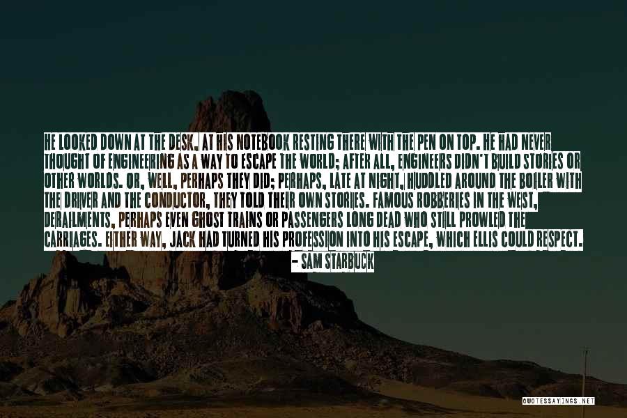 Trains Of Thought Quotes By Sam Starbuck Trains Of Thought Quotes By Sam Starbuck