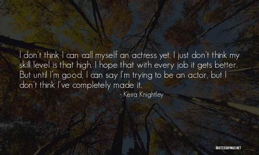 Traipsed Define Quotes By Keira Knightley Traipsed Define Quotes By Keira Knightley