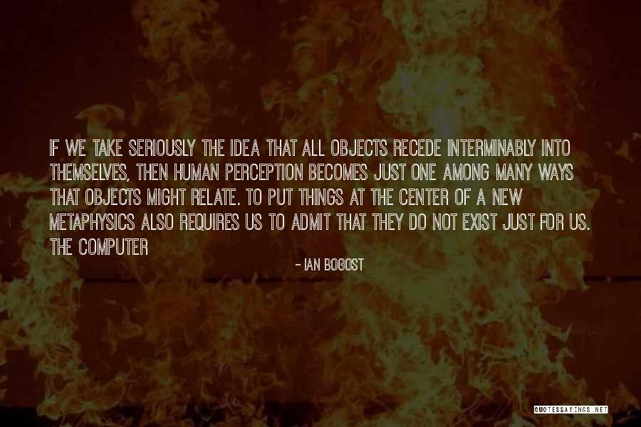 Traista Quotes By Ian Bogost Traista Quotes By Ian Bogost