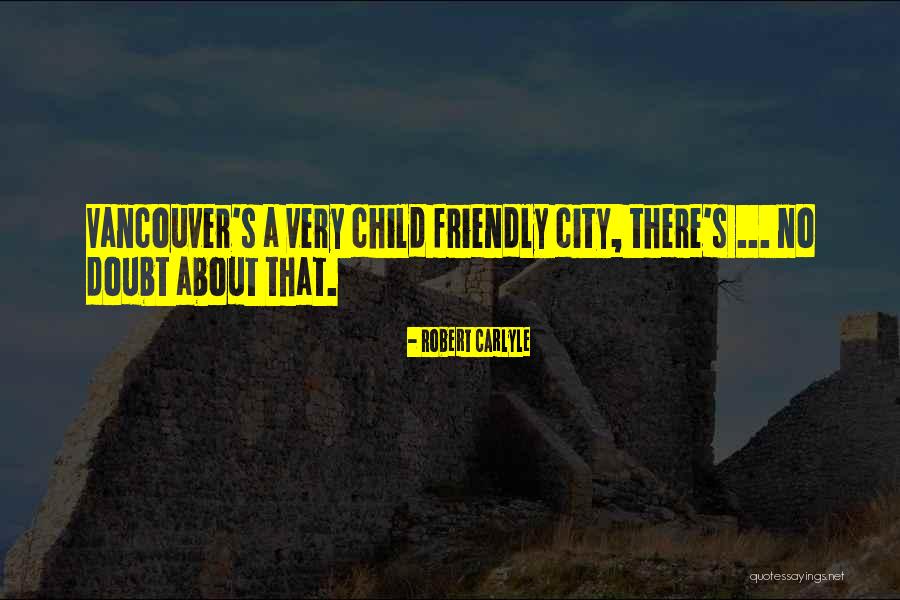 Traistaru Mihaela Quotes By Robert Carlyle Traistaru Mihaela Quotes By Robert Carlyle