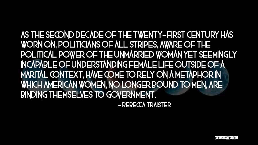 Traister Quotes By Rebecca Traister Traister Quotes By Rebecca Traister