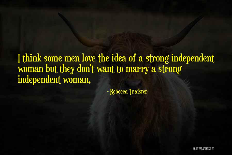 Traister Quotes By Rebecca Traister Traister Quotes By Rebecca Traister