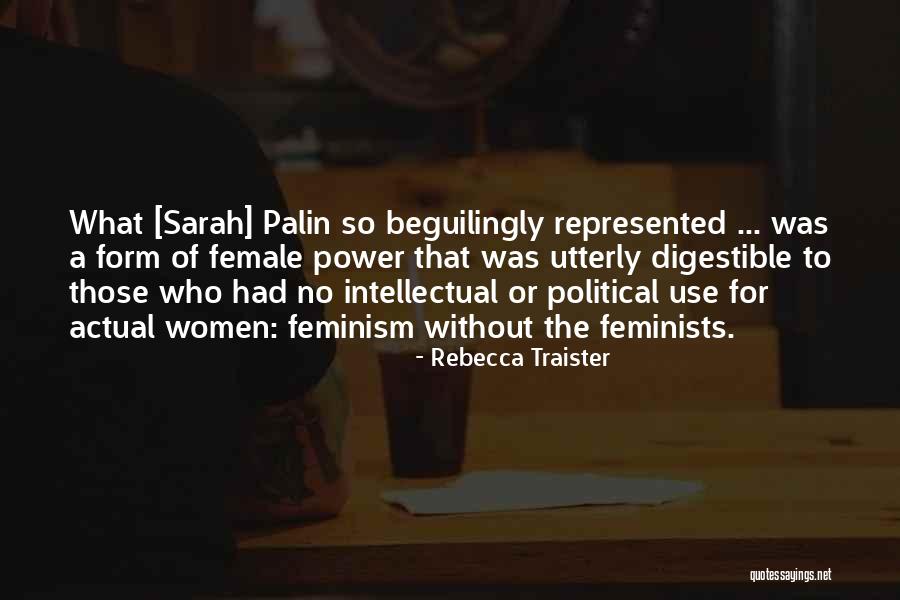 Traister Quotes By Rebecca Traister Traister Quotes By Rebecca Traister