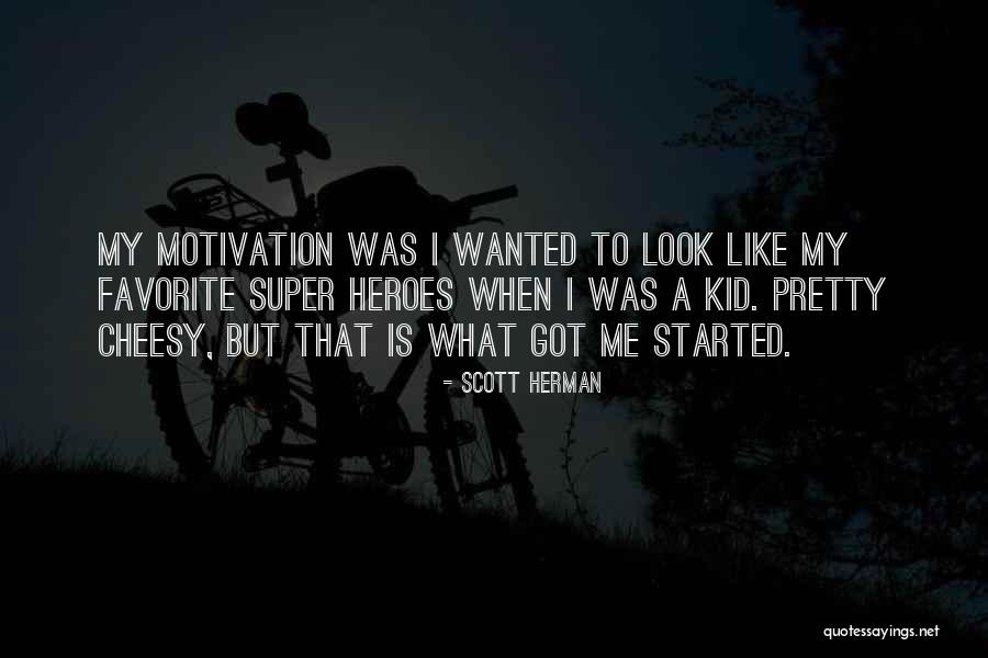 Trait Approach Quotes By Scott Herman Trait Approach Quotes By Scott Herman