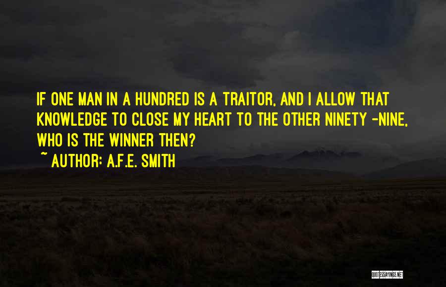 Traitor Quotes By A.F.E. Smith