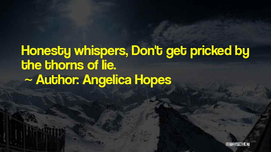 Traitor Quotes By Angelica Hopes
