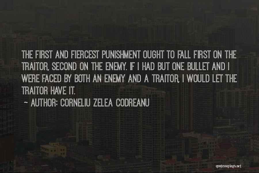 Traitor Quotes By Corneliu Zelea Codreanu