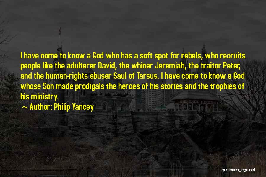 Traitor Quotes By Philip Yancey