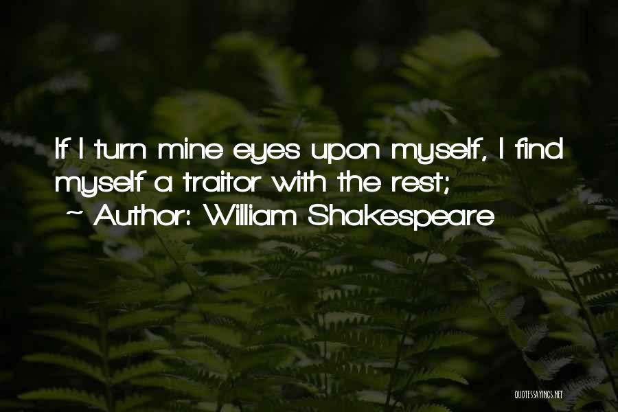 Traitor Quotes By William Shakespeare