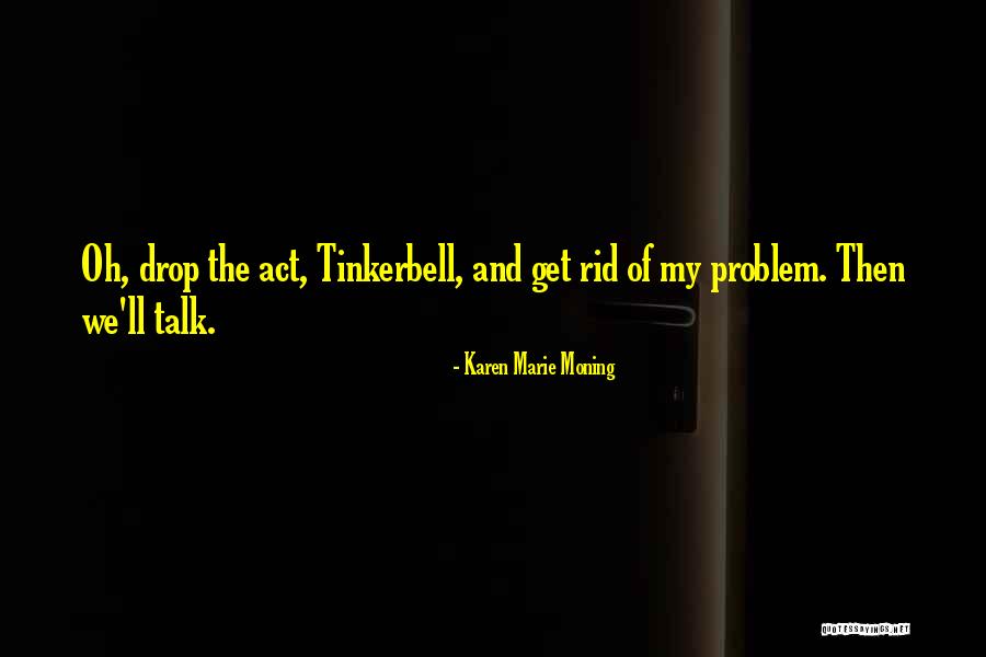 Traitorous Eight Quotes By Karen Marie Moning Traitorous Eight Quotes By Karen Marie Moning