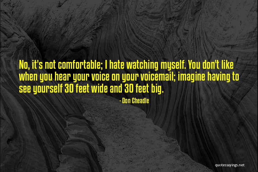 Traitorously Quotes By Don Cheadle Traitorously Quotes By Don Cheadle