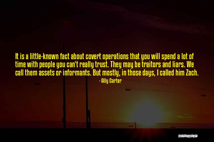 Traitors People Quotes By Ally Carter Traitors People Quotes By Ally Carter