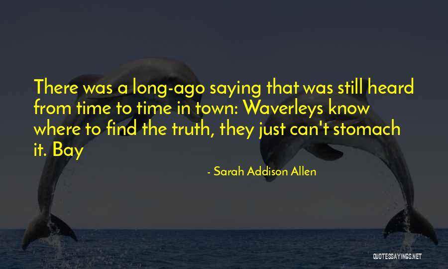Trajan Wealth Quotes By Sarah Addison Allen Trajan Wealth Quotes By Sarah Addison Allen