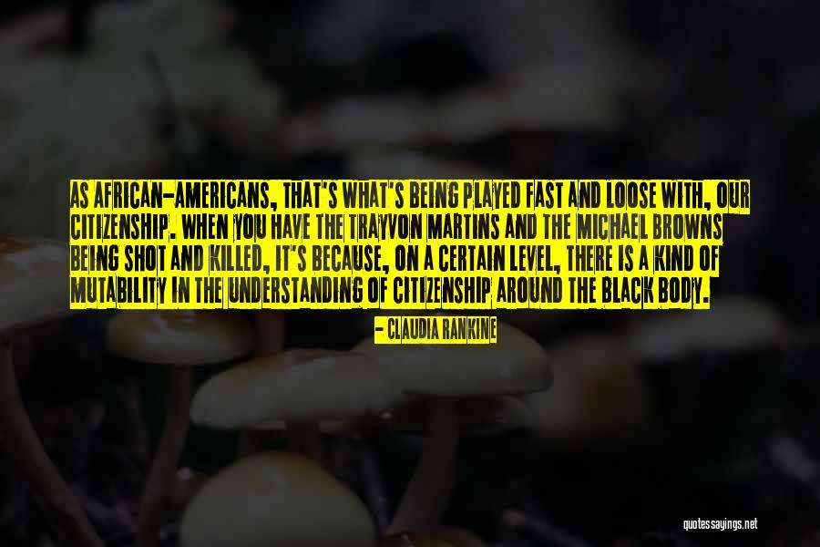 Trajanova Quotes By Claudia Rankine Trajanova Quotes By Claudia Rankine