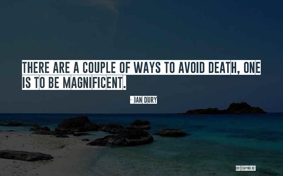 Trajanova Quotes By Ian Dury Trajanova Quotes By Ian Dury
