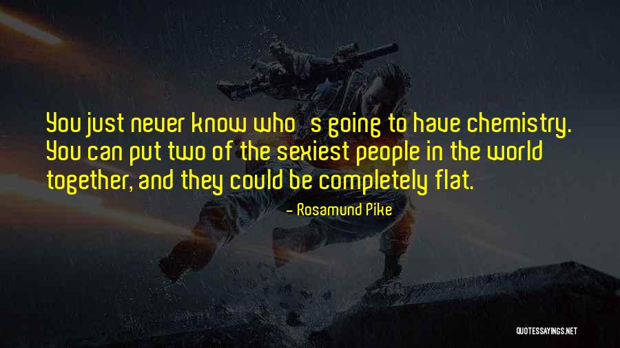 Trajanova Quotes By Rosamund Pike Trajanova Quotes By Rosamund Pike
