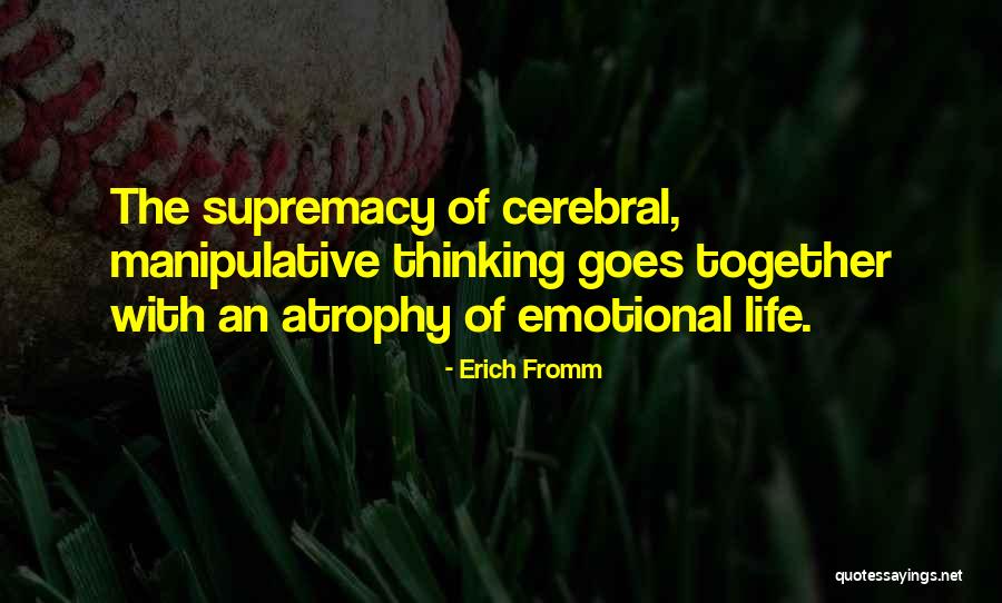 Trajectory Theory Quotes By Erich Fromm Trajectory Theory Quotes By Erich Fromm