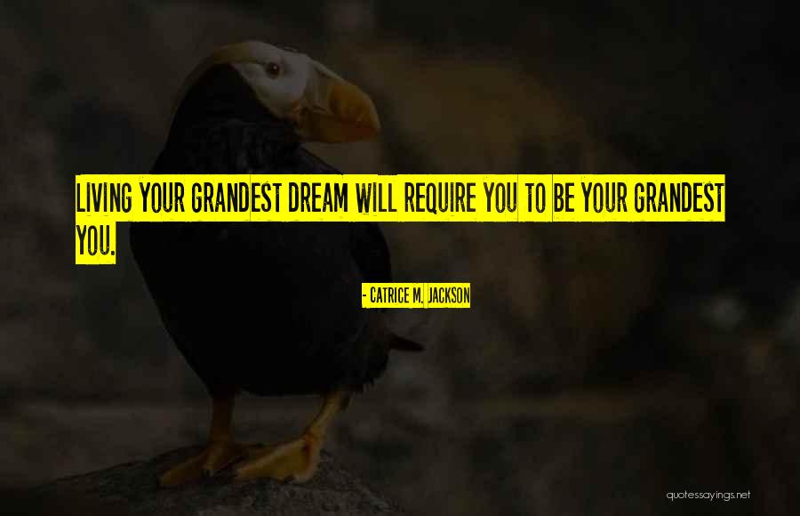 Trajedinin Zellikleri Quotes By Catrice M. Jackson Trajedinin Zellikleri Quotes By Catrice M. Jackson