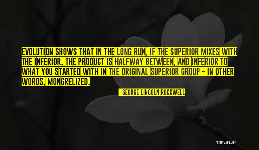 Trajedinin Zellikleri Quotes By George Lincoln Rockwell Trajedinin Zellikleri Quotes By George Lincoln Rockwell