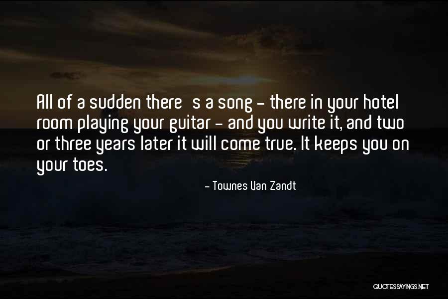 Trajes De Novio Quotes By Townes Van Zandt Trajes De Novio Quotes By Townes Van Zandt