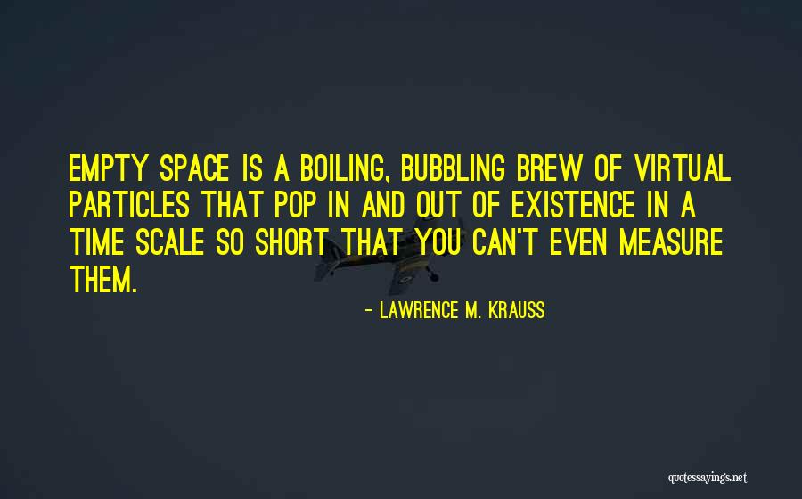 Trajetoria Retilinea Quotes By Lawrence M. Krauss Trajetoria Retilinea Quotes By Lawrence M. Krauss