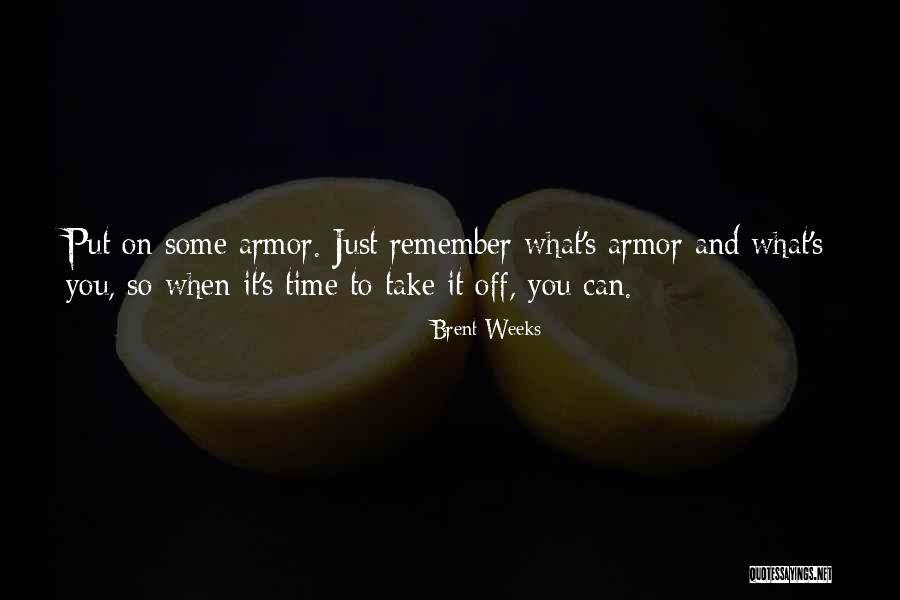 Trajkovic Radisa Quotes By Brent Weeks Trajkovic Radisa Quotes By Brent Weeks