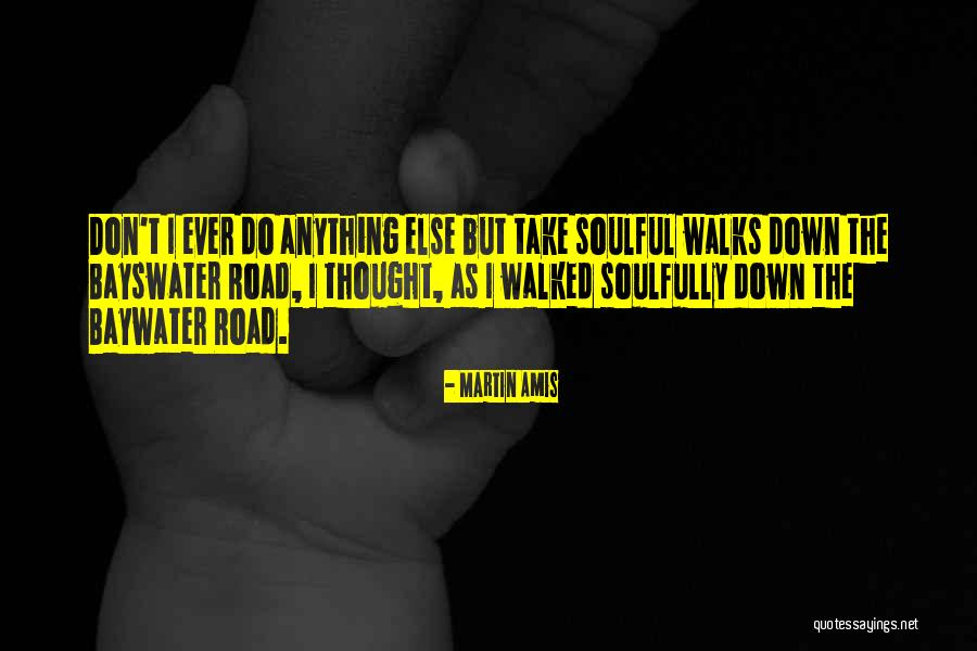 Trajo Conjugation Quotes By Martin Amis Trajo Conjugation Quotes By Martin Amis