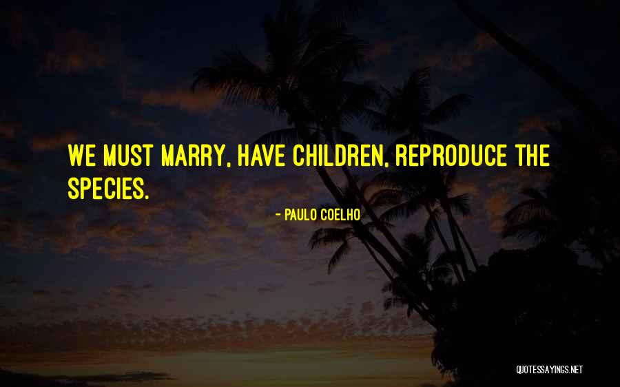 Traktir Encino Quotes By Paulo Coelho Traktir Encino Quotes By Paulo Coelho