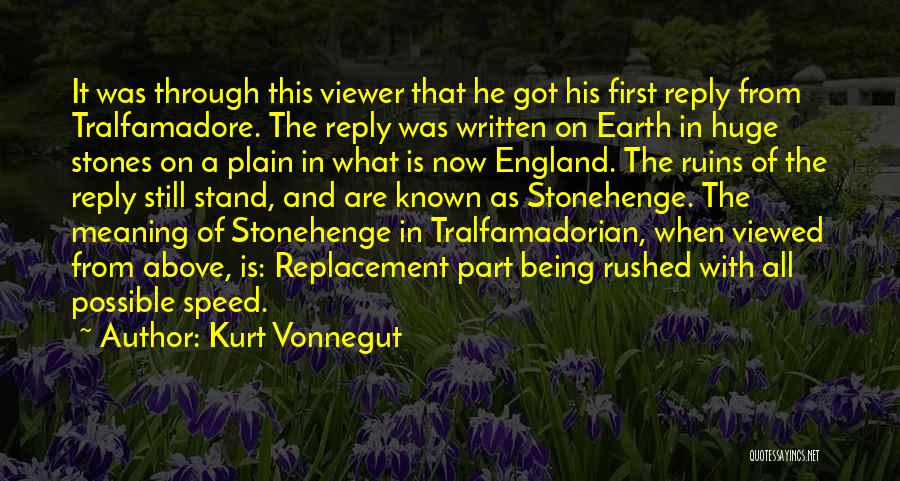 Tralfamadorian Quotes By Kurt Vonnegut