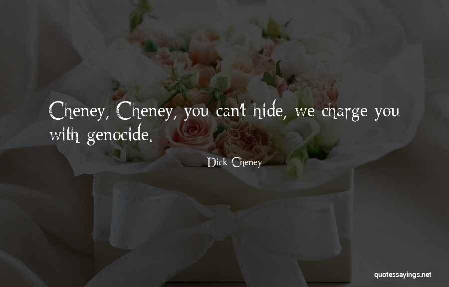 Tramas At One Willow Quotes By Dick Cheney Tramas At One Willow Quotes By Dick Cheney