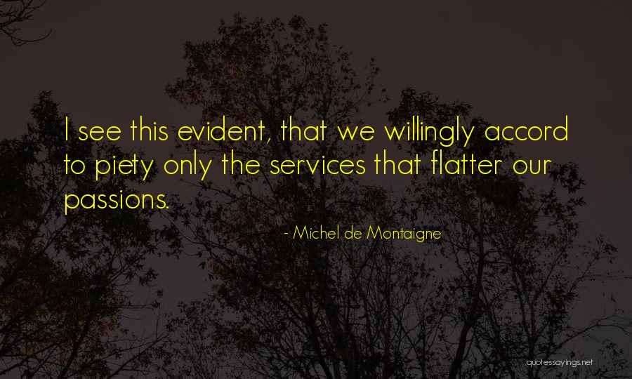 Tramat Quotes By Michel De Montaigne Tramat Quotes By Michel De Montaigne