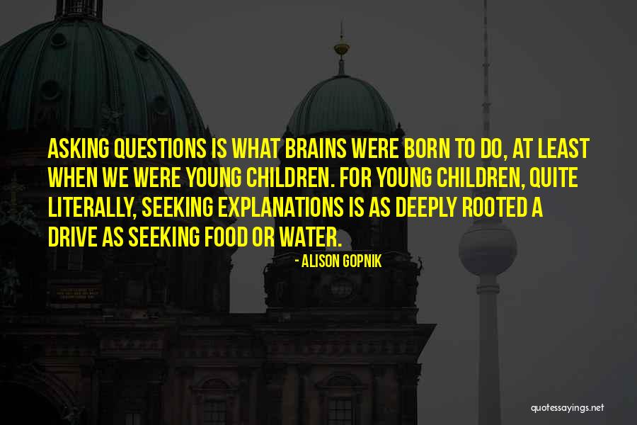 Tramiel Platt Quotes By Alison Gopnik Tramiel Platt Quotes By Alison Gopnik