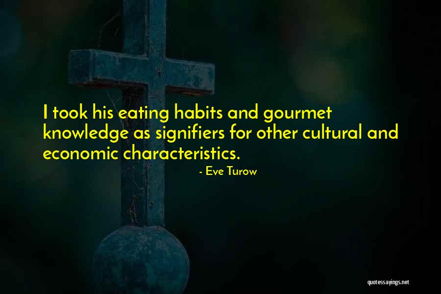 Tramier Wines Quotes By Eve Turow Tramier Wines Quotes By Eve Turow