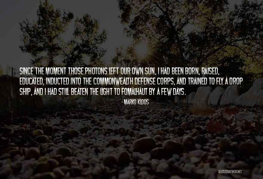 Trammel Quotes By Marko Kloos Trammel Quotes By Marko Kloos