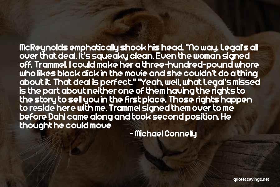 Trammel Quotes By Michael Connelly Trammel Quotes By Michael Connelly