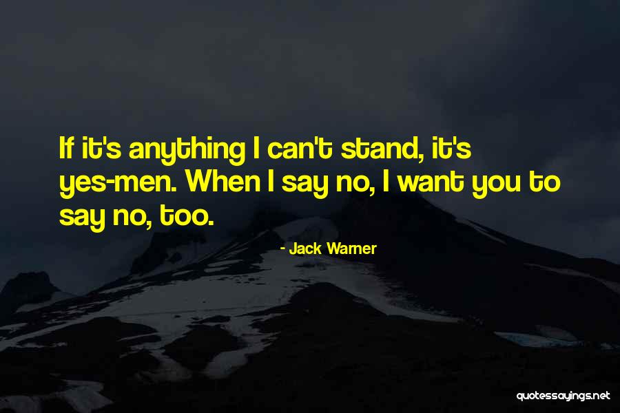 Tramontin Harley Quotes By Jack Warner Tramontin Harley Quotes By Jack Warner