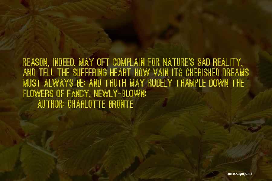 Trample Quotes By Charlotte Bronte