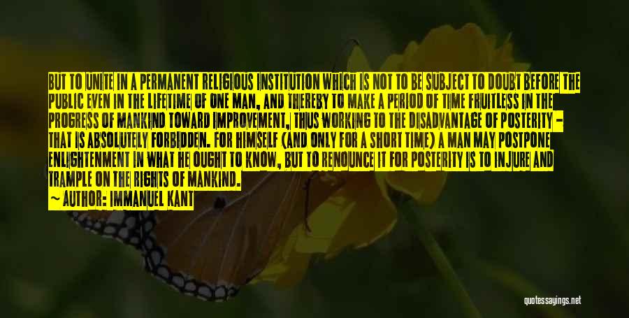 Trample Quotes By Immanuel Kant