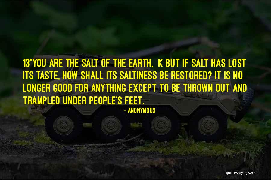 Trampled Quotes By Anonymous Trampled Quotes By Anonymous