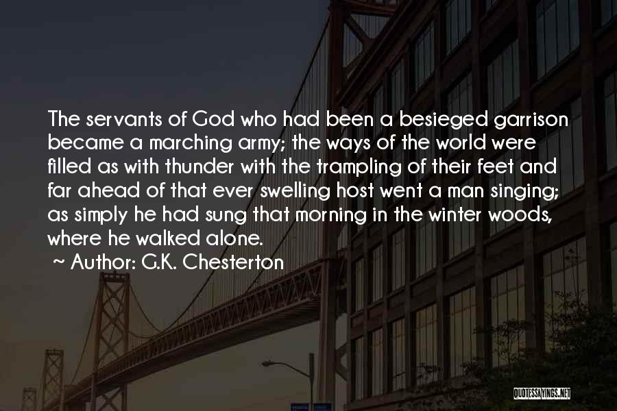 Trampling Quotes By G.K. Chesterton