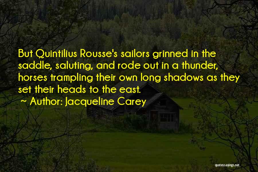 Trampling Quotes By Jacqueline Carey