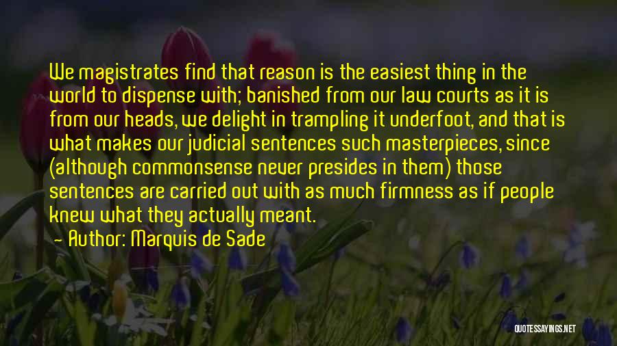 Trampling Quotes By Marquis De Sade