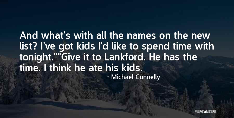 Trampolines At Sams Club Quotes By Michael Connelly Trampolines At Sams Club Quotes By Michael Connelly