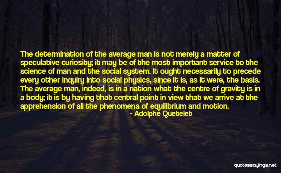 Tramtrack Calcification Quotes By Adolphe Quetelet Tramtrack Calcification Quotes By Adolphe Quetelet
