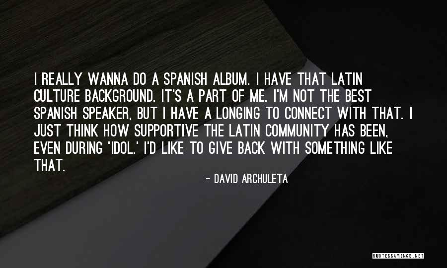 Tran Dang Xuan Quotes By David Archuleta Tran Dang Xuan Quotes By David Archuleta