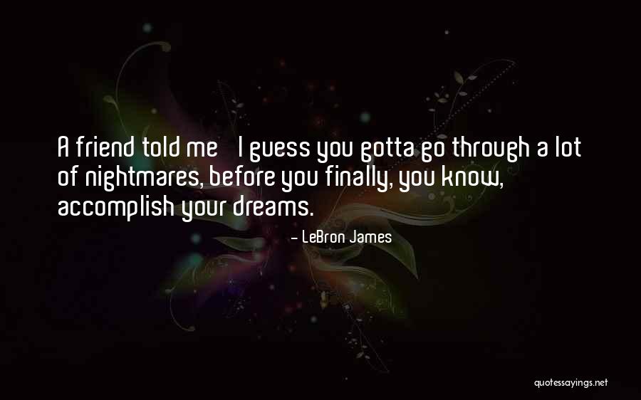 Tran Dang Xuan Quotes By LeBron James Tran Dang Xuan Quotes By LeBron James
