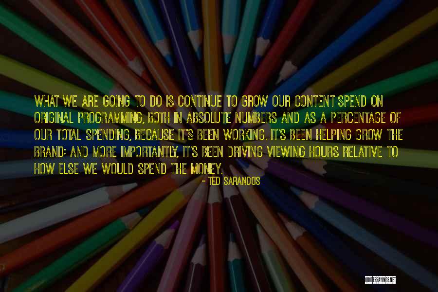 Tran Thanh Quotes By Ted Sarandos Tran Thanh Quotes By Ted Sarandos