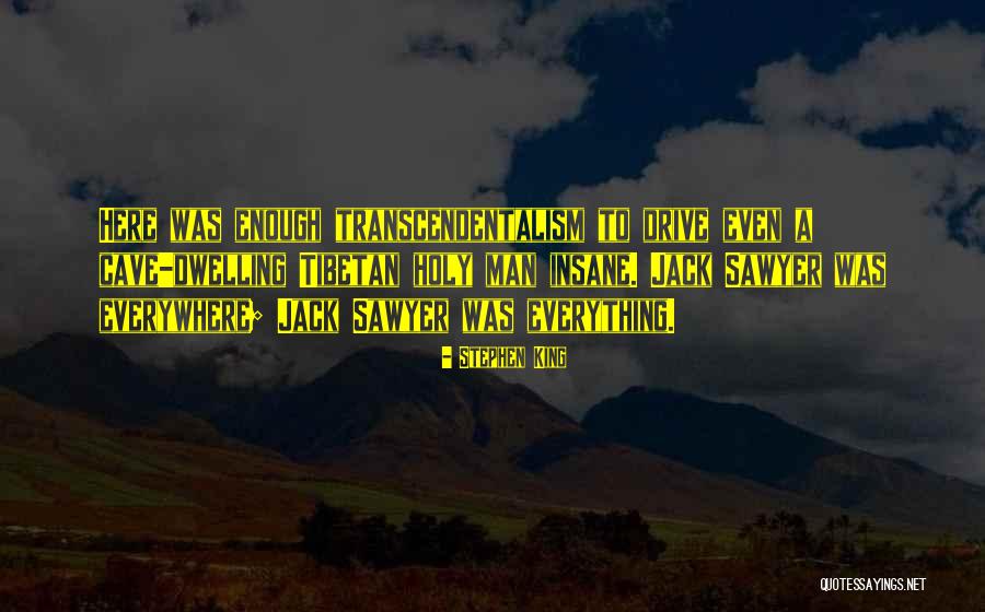 Trancendentalism Quotes By Stephen King Trancendentalism Quotes By Stephen King